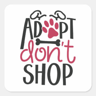 Adopteer Dont Shop Red Animal Rescue Awareness Vierkante Sticker