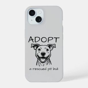 ADOPTEER een geredde Pit Bull - Lichtgrijze telefo iPhone 15 Hoesje