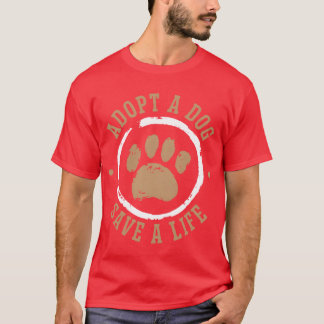Adopteer een hond Red een leven Animal Rights Dog  T-shirt