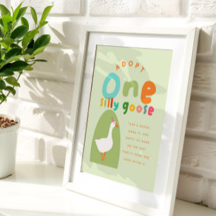 Adopteer een Stuffie Een Gekke Gans 1e verjaardag Perfect Poster