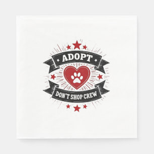 Adopteer Geen Dierenwinkel Crew Vintage Dierenredd Servet