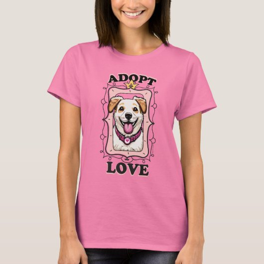 Adopteer liefde (adopteer een hond) t-shirt (Voorkant)