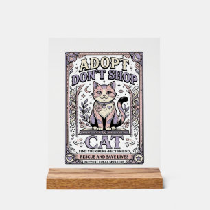 Adopteer Niet Winkelen Kat Kat Reddingsadoptie Vin Acryl Bord