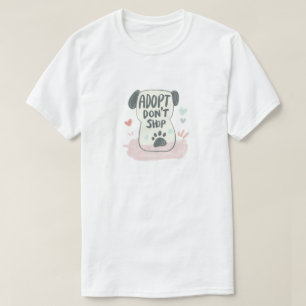 Adopteren, niet shoppen   Rescue Pet Advocacy T-shirt