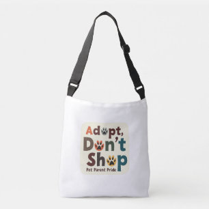 Adopteren, niet winkelen - Pet Parent Pride dwar Crossbody Tas