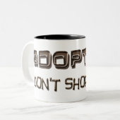 adoptez - ne font pas des emplettes la tasse (Devant gauche)