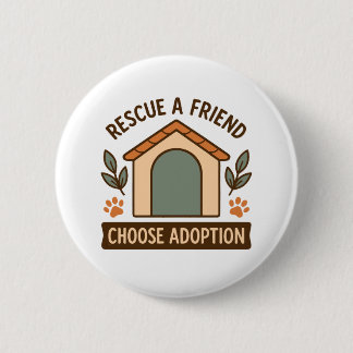 Adoptie Awareness Paw Print Quote Ronde Button 5,7 Cm