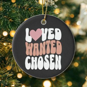 Adoptie Dag Keepsake "Loved Wanted Chosen" Retro Keramisch Ornament