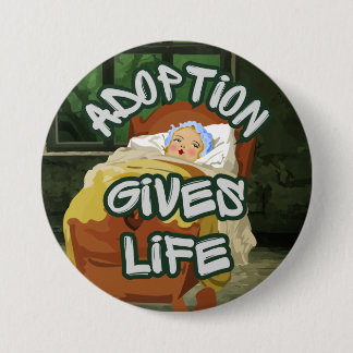 Adoptie Geeft Leven Ronde Button 7,6 Cm