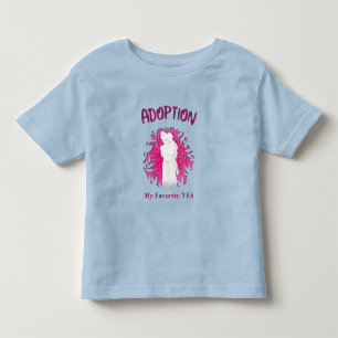 Adoptie Mijn Favoriet Ja ja Adoptiemoeder Kinder Shirts