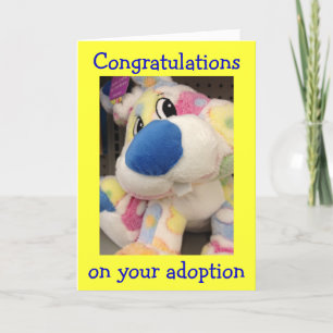 ADOPTION CONGRATULATIONS=FUN/LOVE ABOUND IN THUIS KAART