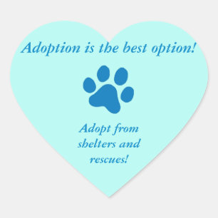 Adoption it de beste optie Blue Paw Print Hart Sticker