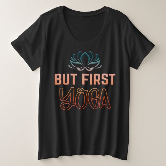 Adorables Citation de Yoga de charme "Mais premier (Design devant)