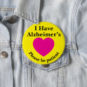 Adult 4 inch "I Have Alzheimer’s" Button (In situ)