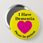 Adult 4 inch "I Have Dementia" Button (Voorkant /achterkant)