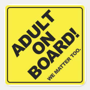 Adulte à bord ! Autocollant de Childfree