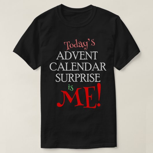 Advent Calendar-Humor voor kerstparen T-shirt (Design voorkant)