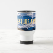 Adventure awaits Bergpanorama Thermotasse Reisbeker (Center)
