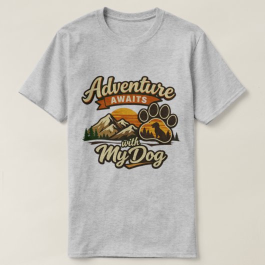 Adventure awaits with my dog  tshirt design  (Design devant)