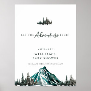 Adventure Begin Mountain Pine Baby shower Welkom Poster