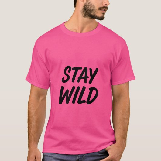 Adventure Calling - Blijf wild T-shirt (Voorkant)