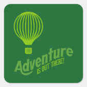 Adventure is out there 2 vierkante sticker (Voorkant)