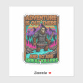 Adventure Is Out There And So Are Serial Killers Sticker (Vel)
