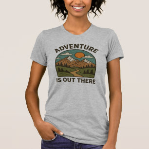 Adventure is Out There T-Shirt Design   Inspirant