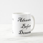 Adventure voor dementie Mok Funny Traveler Mok (Voorkant rechts)