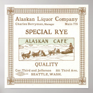 Advertentie van Alaskan Liquor Company circa 1912 Poster