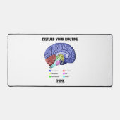 Advice Disturb Your Routine Think Brain Anatomy (Recto)