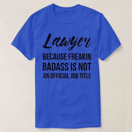 Advocaat Badass T-shirt (Design voorkant)
