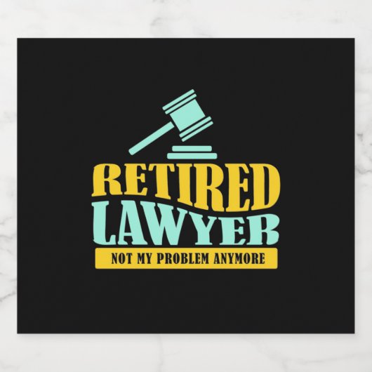 Advocaat in ruste niet mijn probleem sparkling wijnetiket (Enkel label)