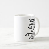 Advocaat Kantoor Gift Mok Grappige Quote Slogan (Voorkant rechts)