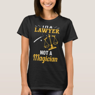 Advocaat Outfit Advocaat Quote Ik ben een advocaat T-shirt