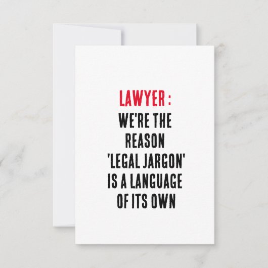 Advocaat Wij zijn de reden dat 'juridisch jargon'  Bedankkaart (Voorkant)