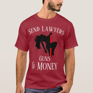 Advocaten, wapens en geld Wie brengt de chips? T-shirt