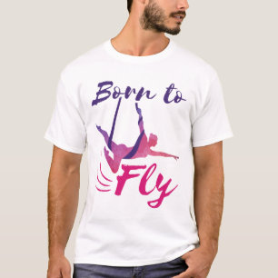 Aerial Yoga Silks Born to Fly T-shirt