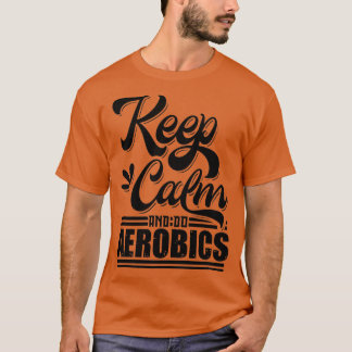 aerobics 36 t-shirt