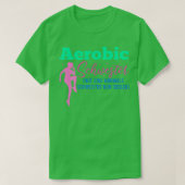 Aerobics zus gezegde grappige gymnastiek cadeau 4 t-shirt (Design voorkant)