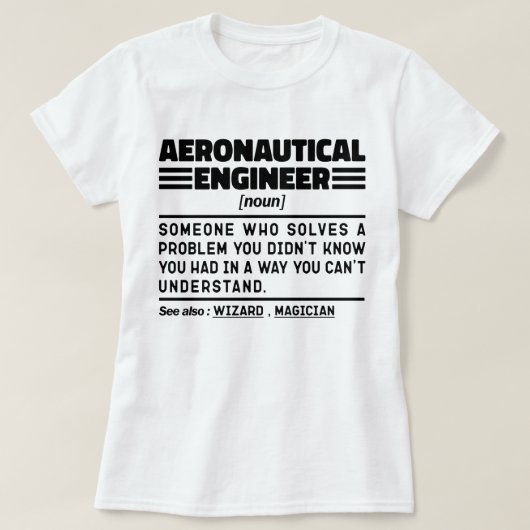 Aeronautical Engineer Noun Definition Funny Worker T-shirt (Design voorkant)