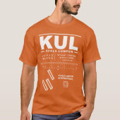 Aéroport international de Kuala Lumpur KUL T-Shirt (Devant)