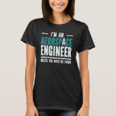 Aerospace Engineer Aerospace Engineering T-shirt (Voorkant)