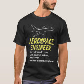 Aerospace Engineer Definition Funny Engineering T-shirt (Voorkant)