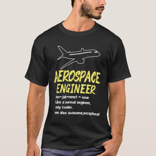 Aerospace Engineer Definition Funny Engineering T-shirt (Voorkant)