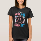 Aesthetisch Trendy-Shirt, met een goede dag T-shir T-shirt (Voorkant)