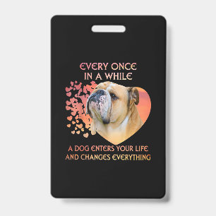 Af en Toe Komt Er Een Hond Je Leven Binnen Badge