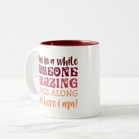 Af en toe komt er iemand geweldig, uitzonderlijk tweekleurige koffiemok (Voorkant links)