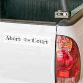 "Afbreken van de rechtbank" Bumpersticker (Op Truck)