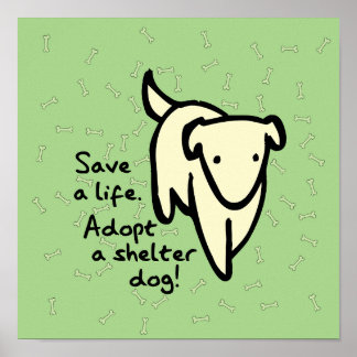 Affiche Adoptez un chien de refuge pour sauver une